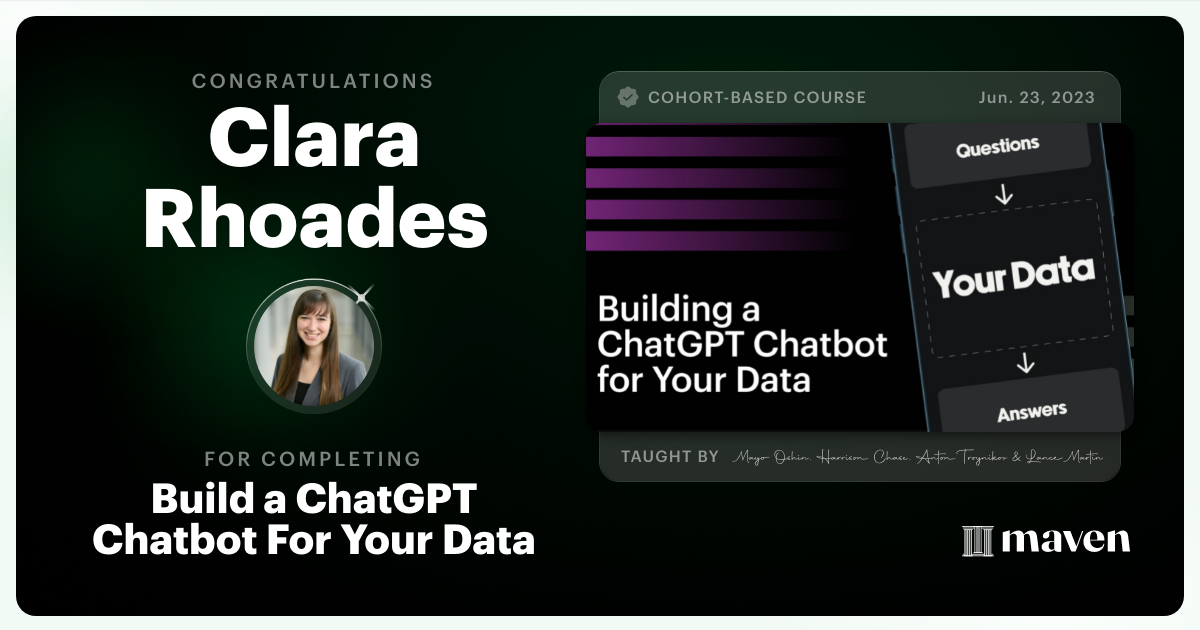 Certificate of Completion for Build a ChatGPT Chatbot For Your Data