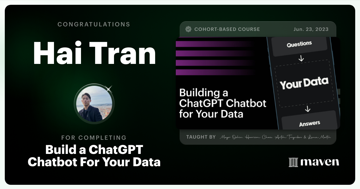 Certificate of Completion for Build a ChatGPT Chatbot For Your Data