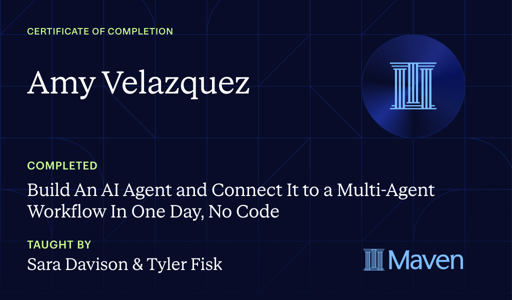 Certificate for Build An AI Agent and Connect It to a  Multi-Agent Workflow In One Day, No Code