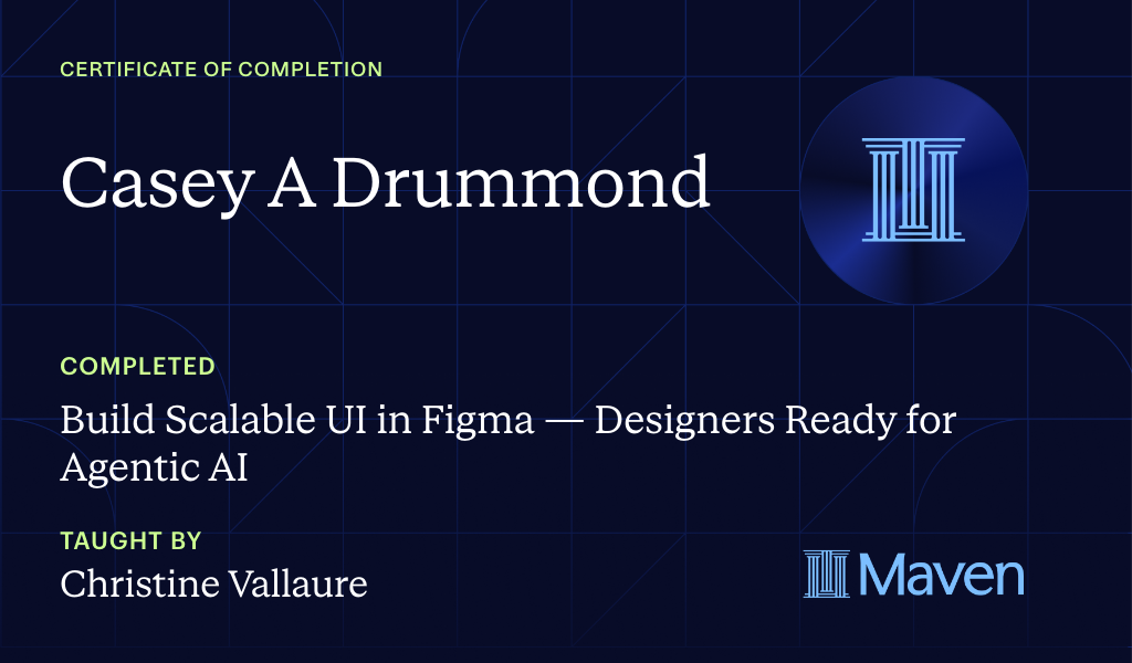 Certificate for Build Scalable UI in Figma & AI: Design Systems Agents Can Actually Use