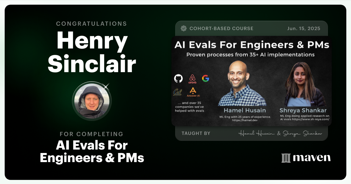 Certificate of Completion for AI Evals For Engineers & PMs