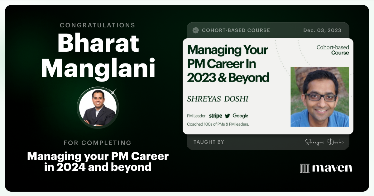 Certificate of Completion for Managing your PM Career in 2025 and beyond