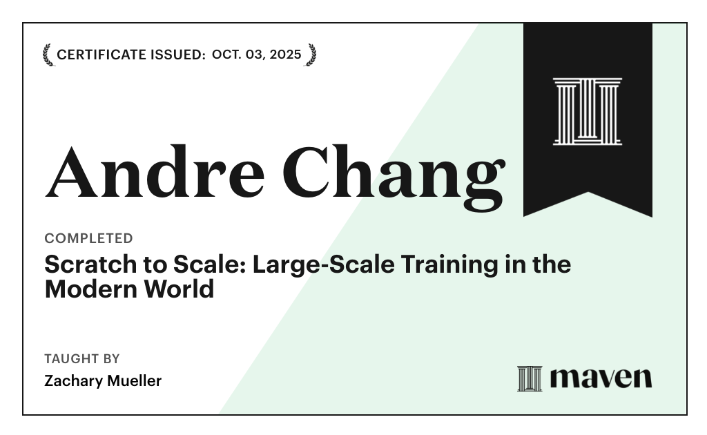 Certificate for Scratch to Scale: Large-Scale Training in the Modern World