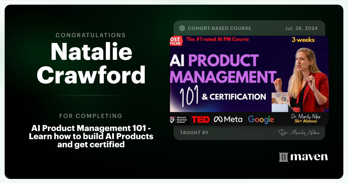 Certificate of Completion for AI Product Management 101 & Certification - Building AI Products end-to-end