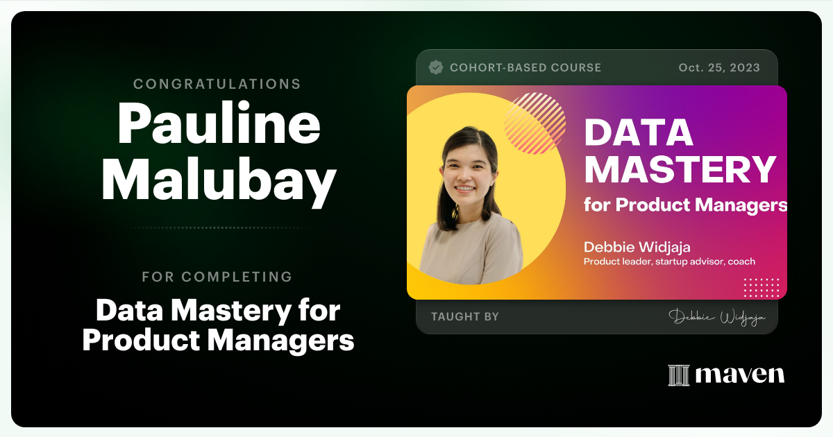 Certificate of Completion for Data Mastery for Product Managers