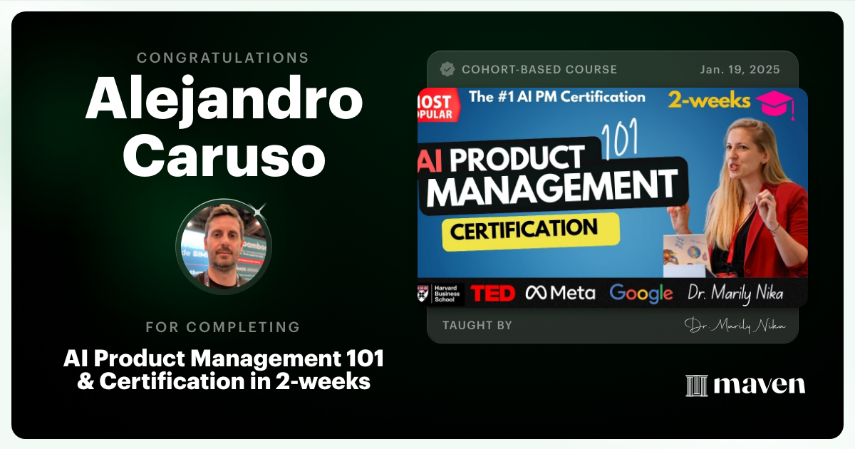 Certificate of Completion for AI Product Management 101 & Certification - Building AI Products end-to-end