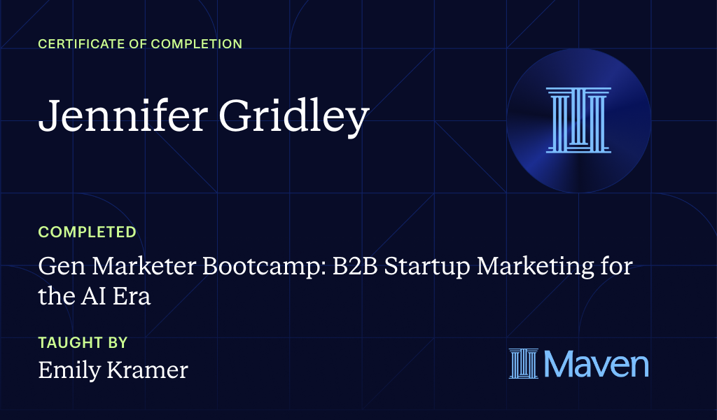 Certificate for Gen Marketer Bootcamp: B2B Startup Marketing for the AI Era