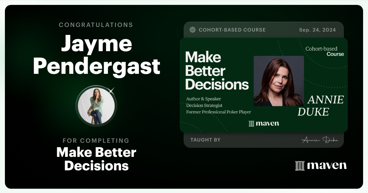 Certificate of Completion for Make Better Decisions