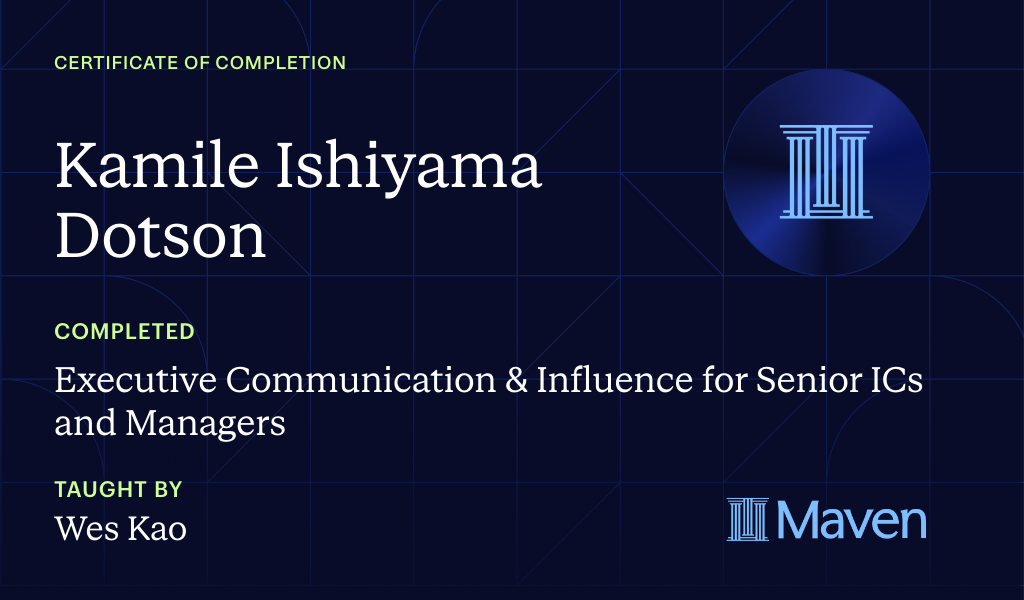 Certificate for Executive Communication & Influence for Senior ICs and Managers