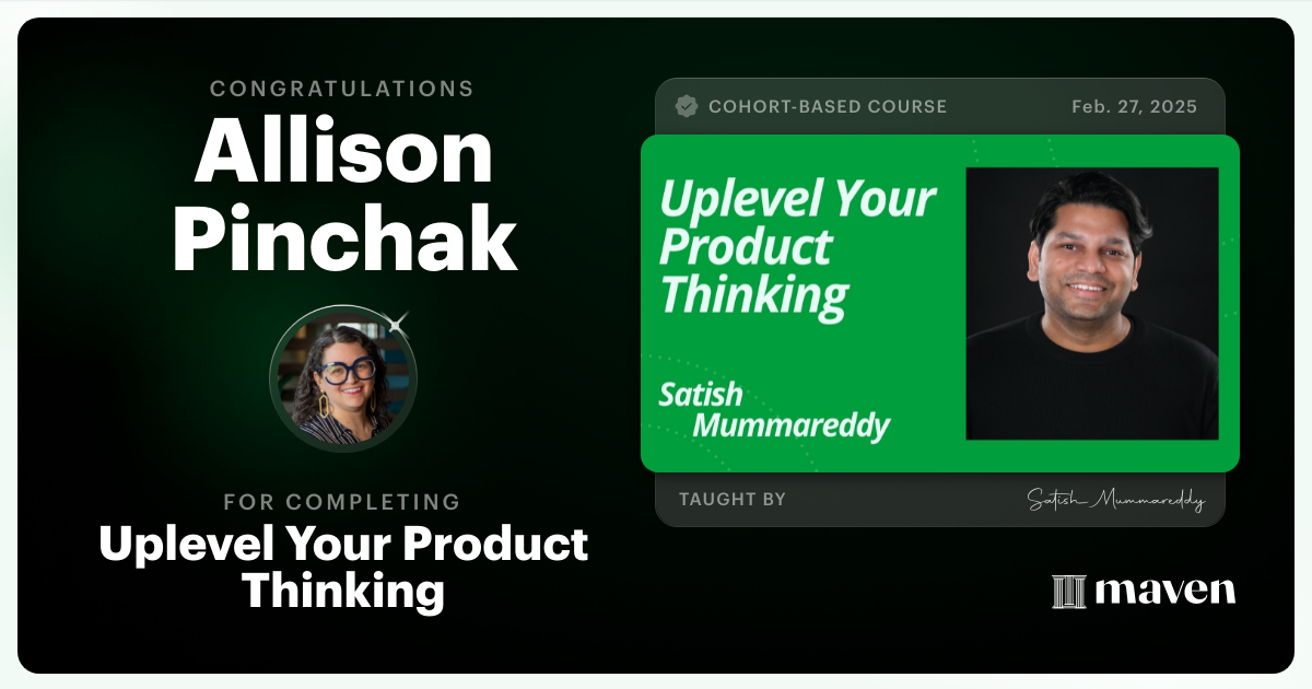 Certificate of Completion for Uplevel Your Product Thinking