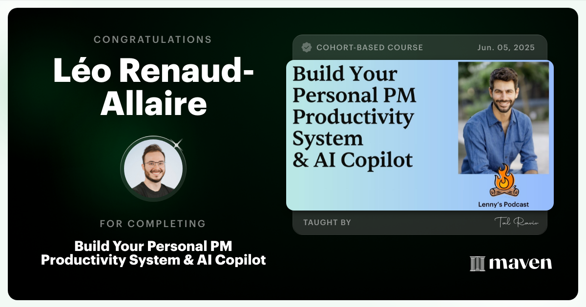 Certificate of Completion for Build Your Personal PM Productivity System & AI Copilot