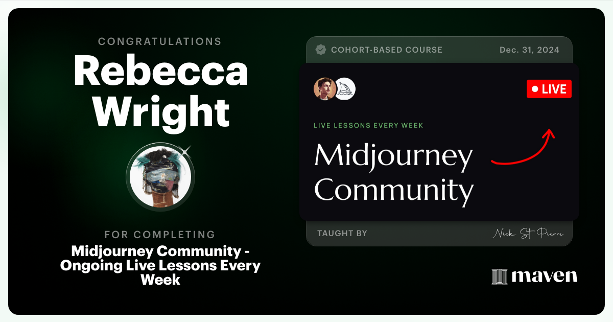 Certificate of Completion for Midjourney Community - Ongoing Live Lessons Every Week