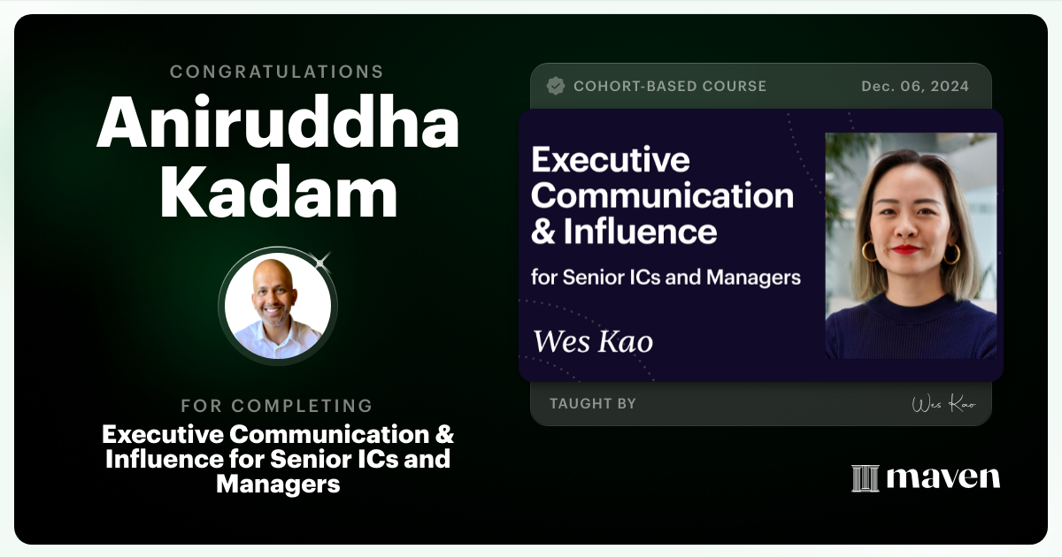 Certificate of Completion for Executive Communication & Influence for Senior ICs and Managers