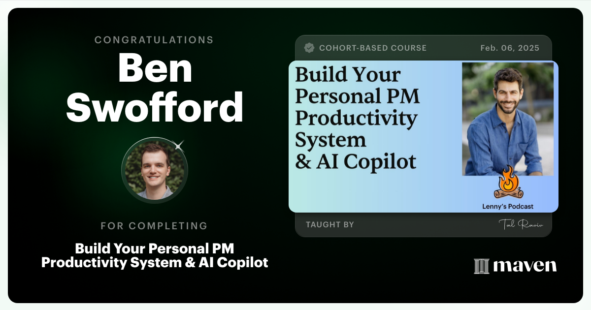 Certificate of Completion for Build Your Personal PM Productivity System & AI Copilot