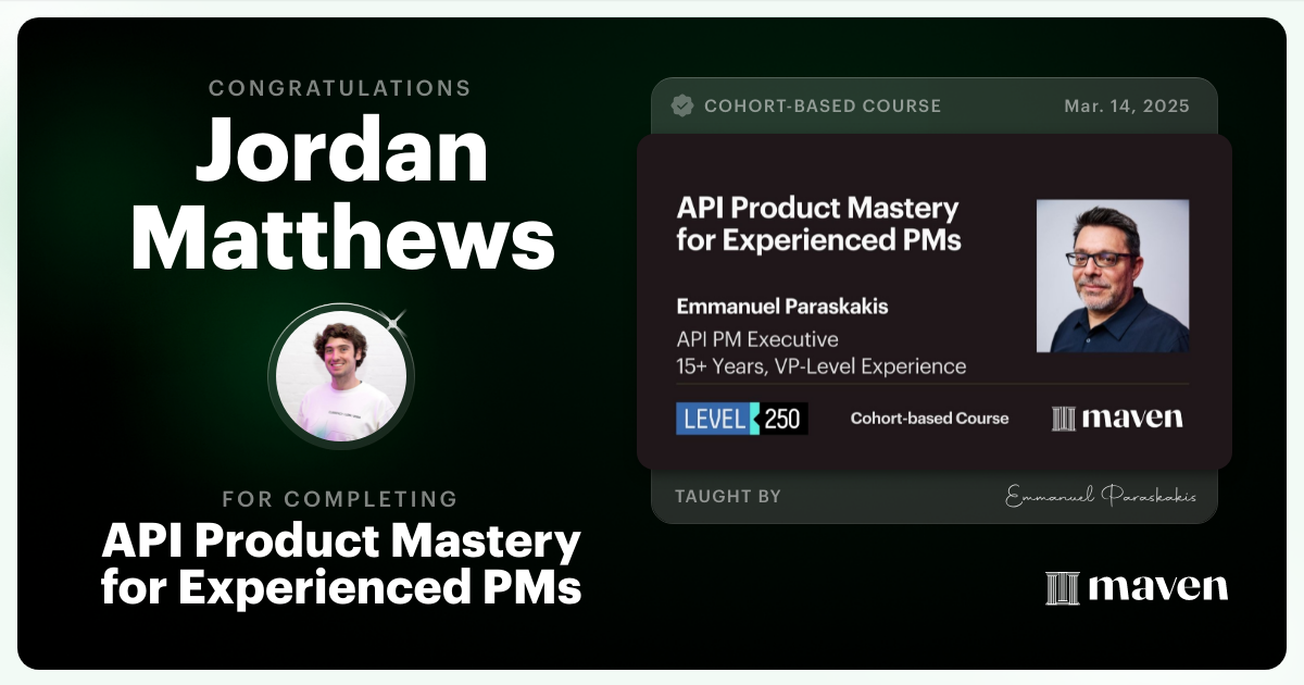 Certificate of Completion for API Product Mastery for Experienced PMs