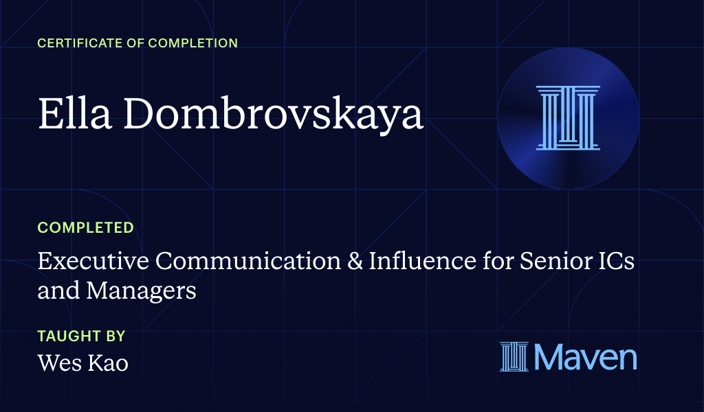 Certificate for Executive Communication & Influence for Senior ICs and Managers