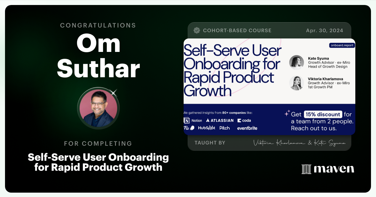 Certificate of Completion for Self-Serve User Onboarding for Rapid Product Growth
