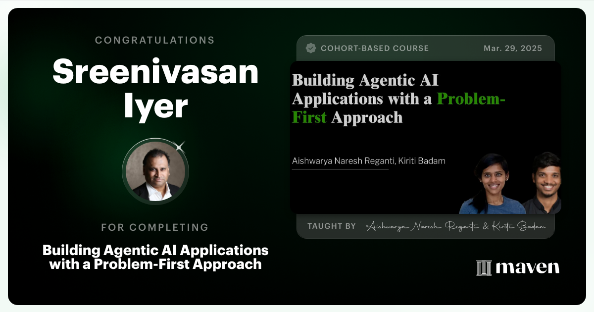 Certificate of Completion for Building Agentic AI Applications with a Problem-First Approach