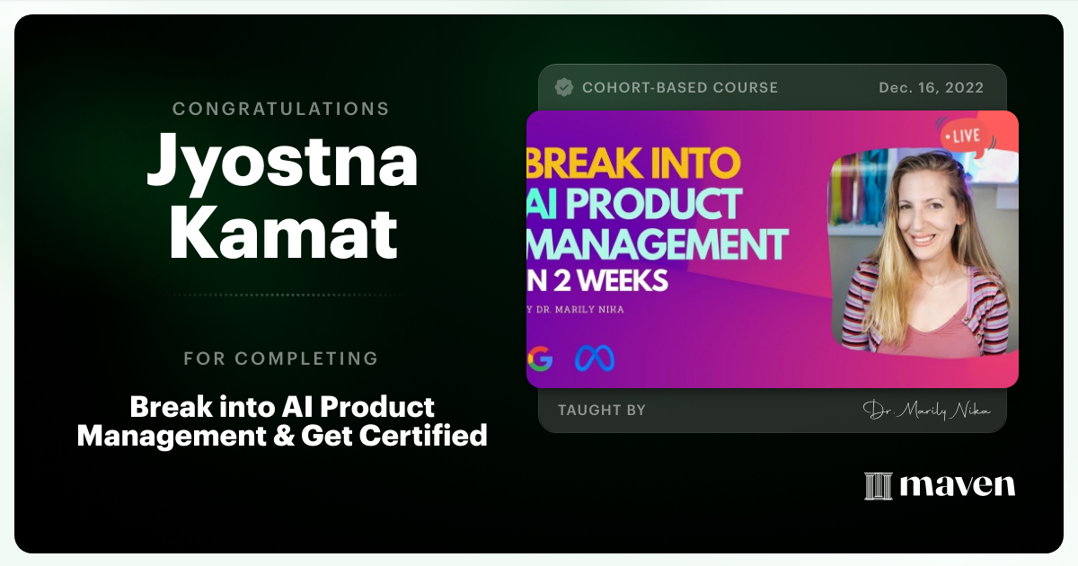 Certificate of Completion for AI Product Management 101 & Certification - Building AI Products end-to-end