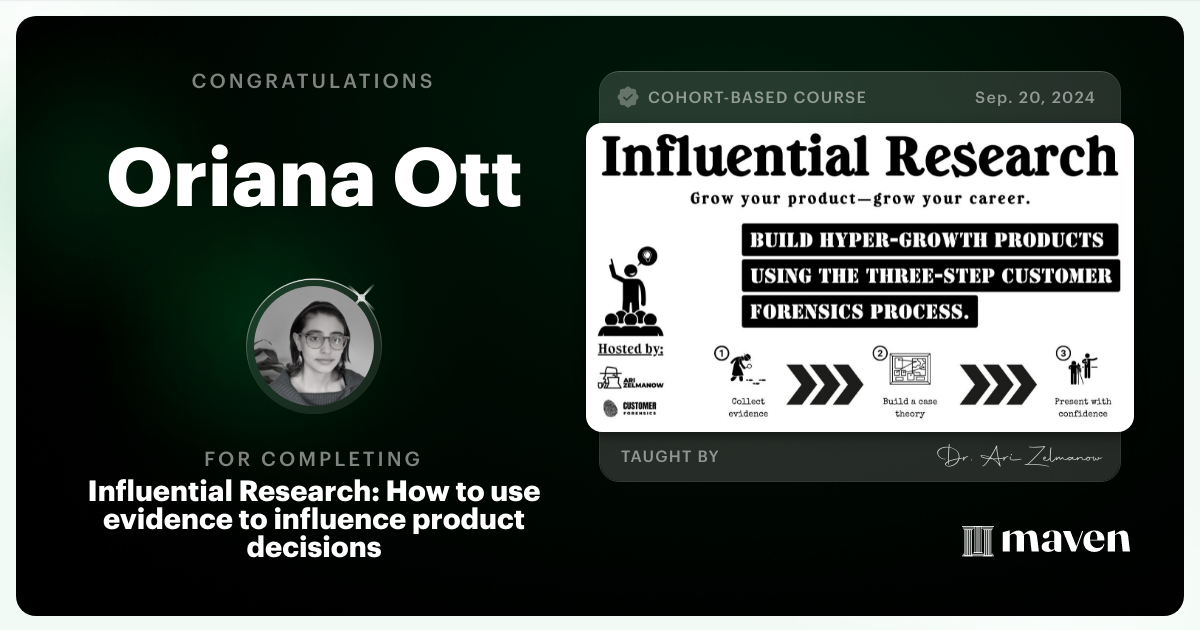 Certificate of Completion for Influential Research: How to Influence Product Decisions with Research