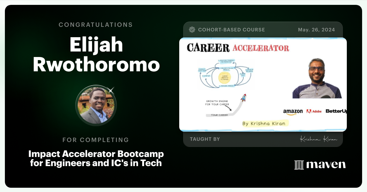 Certificate of Completion for Impact Accelerator Bootcamp for Engineers and IC's in Tech