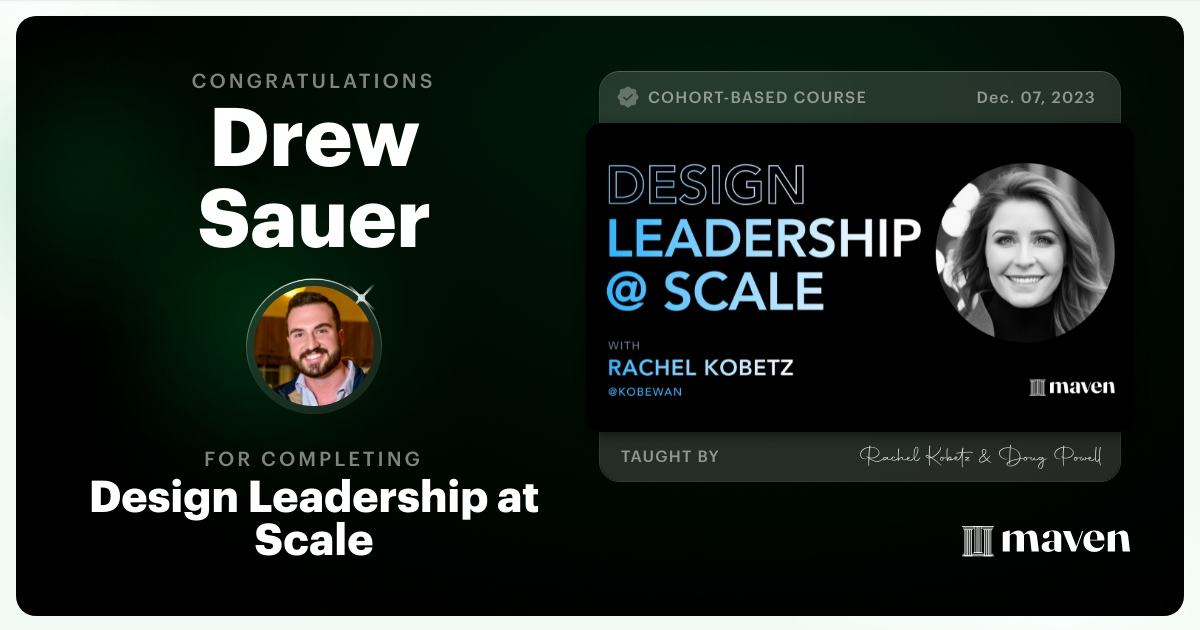 Certificate of Completion for Design Leadership at Scale: Executive
