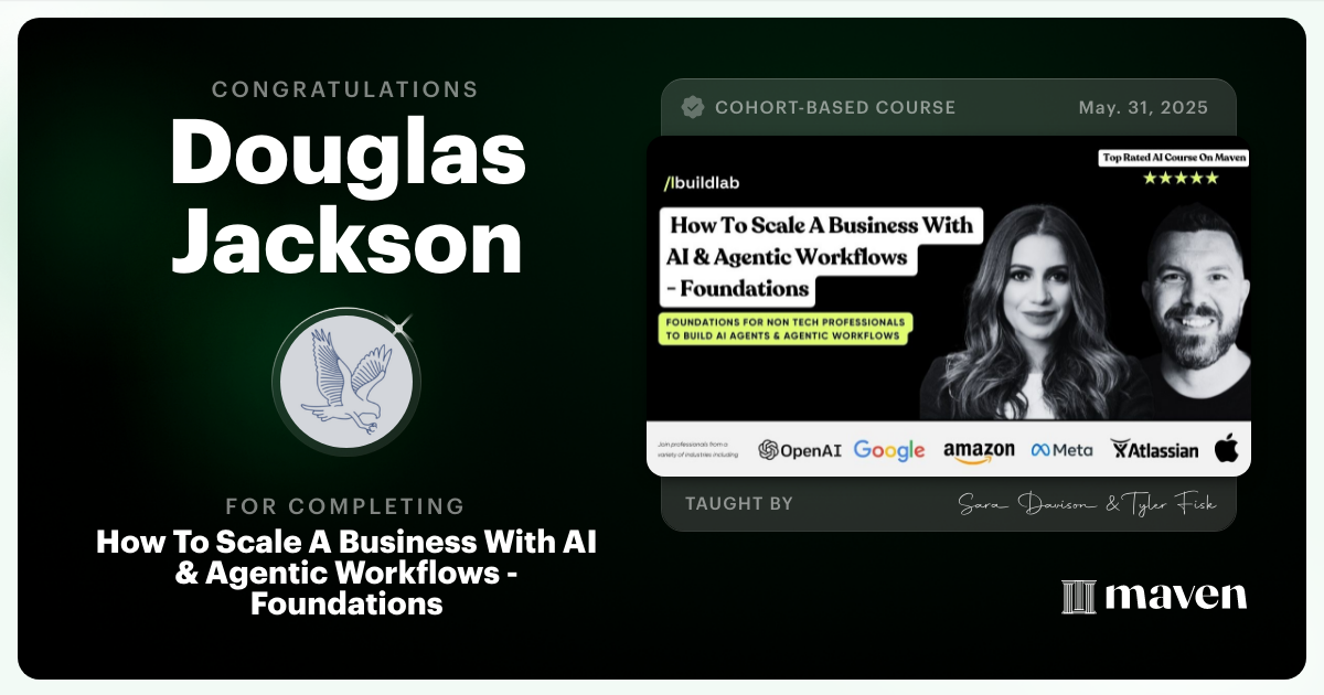 Certificate of Completion for How To Scale A Business With AI & Agentic Workflows - Foundations