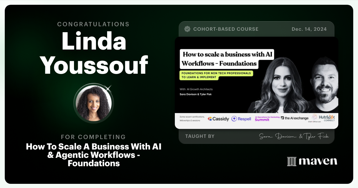 Certificate of Completion for How To Scale A Business With AI & Agentic Workflows - Foundations