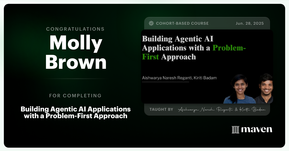 Certificate of Completion for Building Agentic AI Applications with a Problem-First Approach