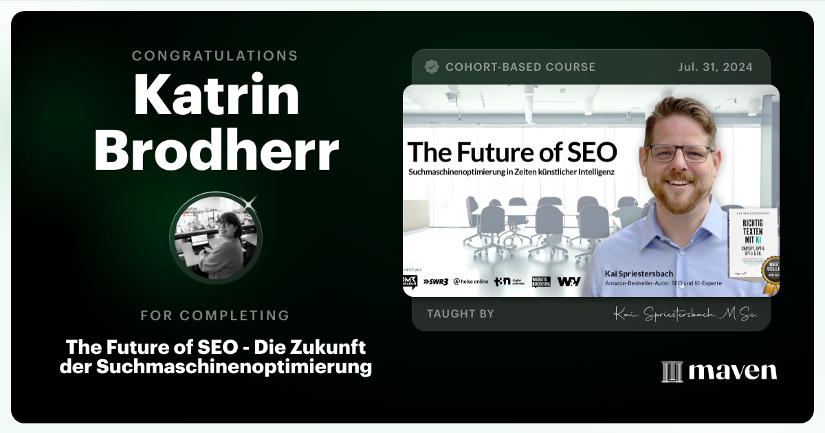 Certificate of Completion for The Future of SEO - Die Zukunft der Suchmaschinenoptimierung