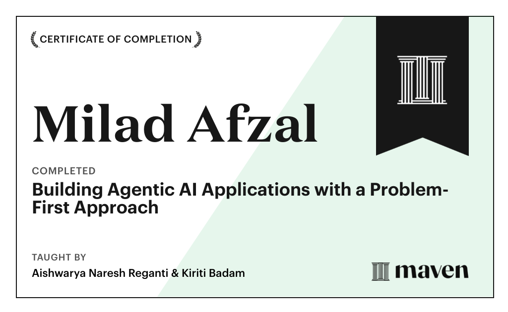 Certificate for Building Agentic AI Applications with a Problem-First Approach