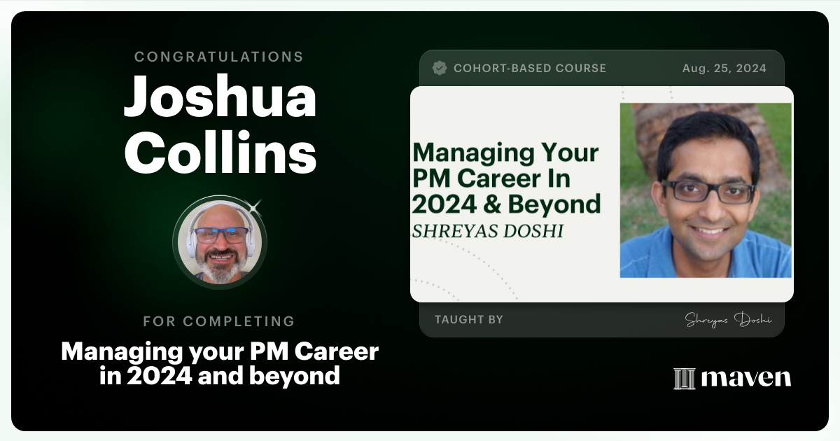 Certificate of Completion for Managing your PM Career in 2025 and beyond