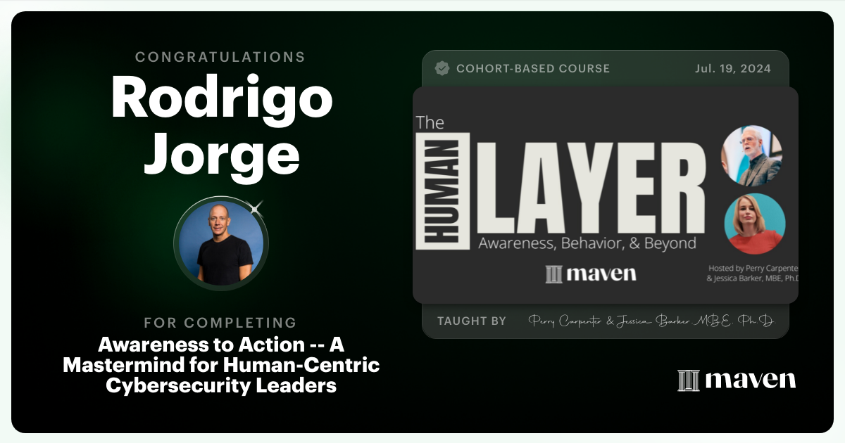 Certificate of Completion for Awareness to Action -- A Mastermind for Human-Centric Cybersecurity Leaders