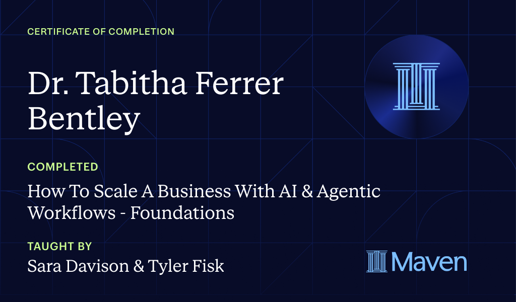 Certificate for How To Scale A Business With AI & Agentic Workflows - Foundations