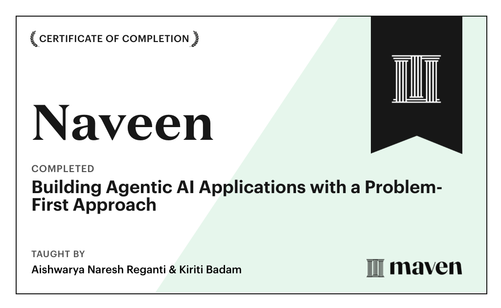 Certificate for Building Agentic AI Applications with a Problem-First Approach