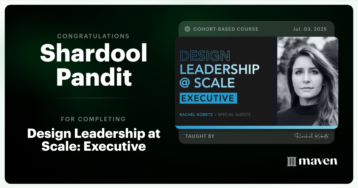 Certificate of Completion for Design Leadership at Scale: Executive