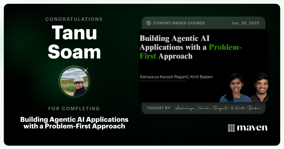 Certificate of Completion for Building Agentic AI Applications with a Problem-First Approach