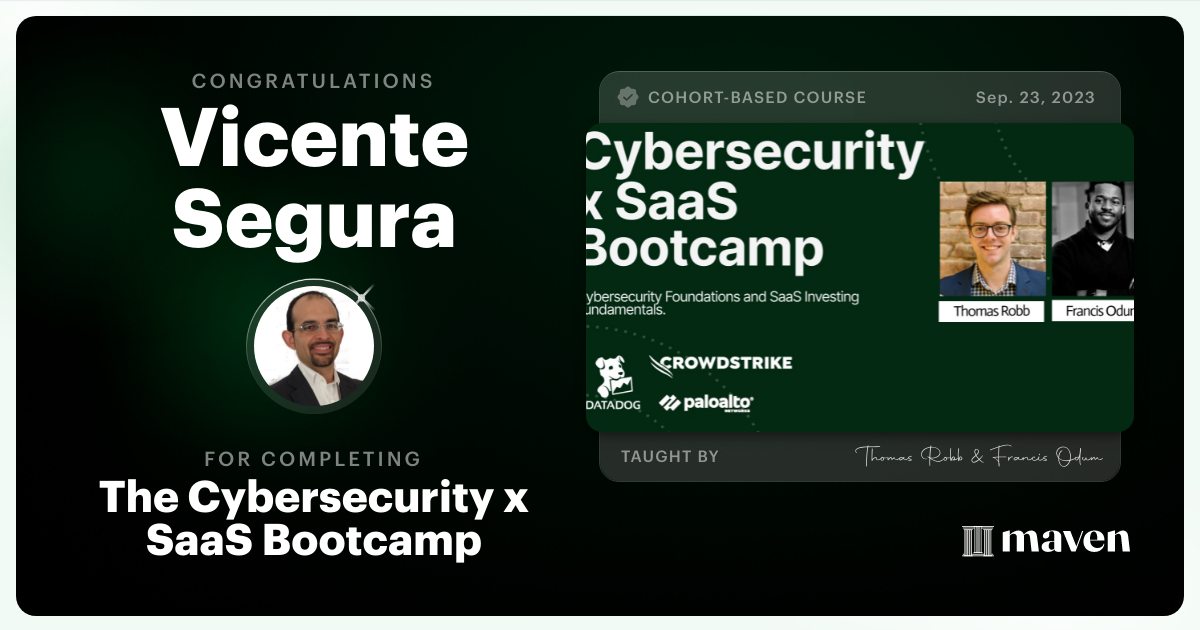 Certificate of Completion for Cybersecurity x SaaS Bootcamp for Software Investors 