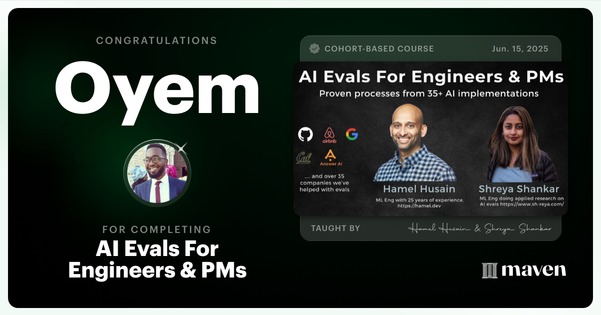 Certificate of Completion for AI Evals For Engineers & PMs