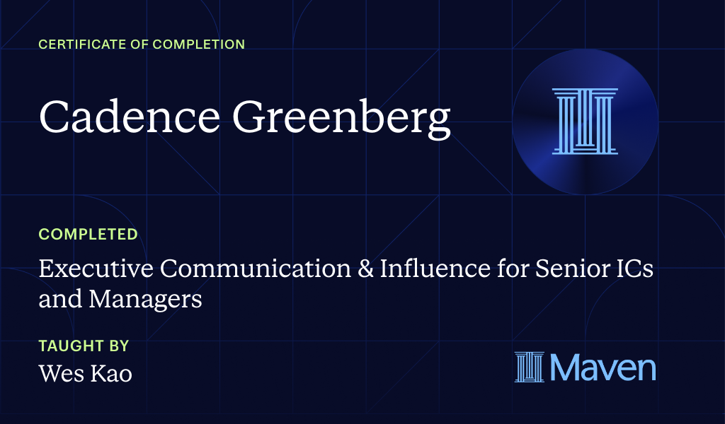 Certificate for Executive Communication & Influence for Senior ICs and Managers