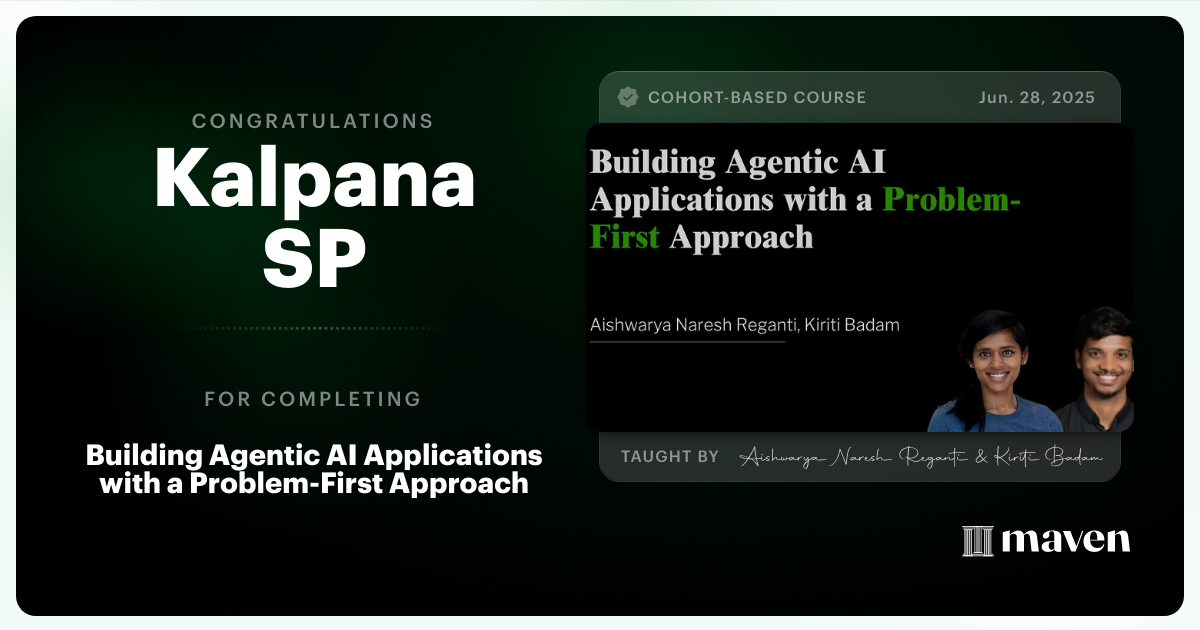 Certificate of Completion for Building Agentic AI Applications with a Problem-First Approach