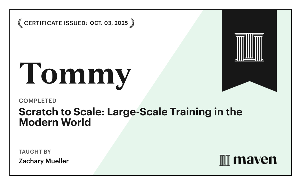 Certificate for Scratch to Scale: Large-Scale Training in the Modern World
