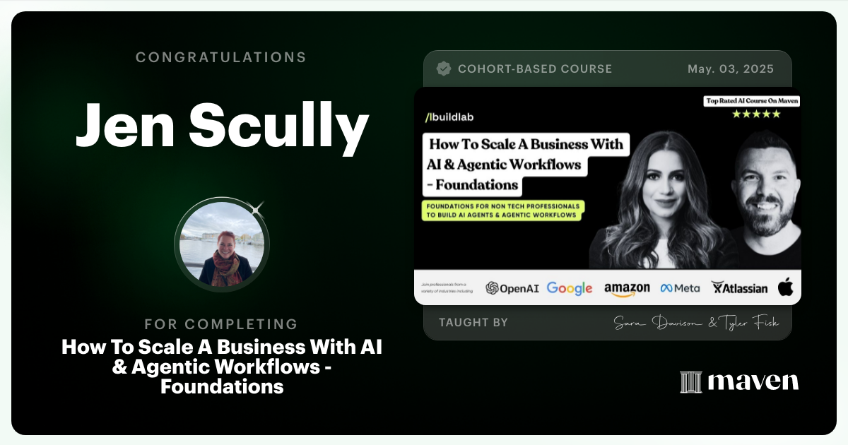 Certificate of Completion for How to Scale A Business With Agentic Workflows by AI Build Lab