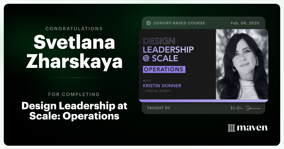 Certificate of Completion for Design Leadership at Scale: Operations