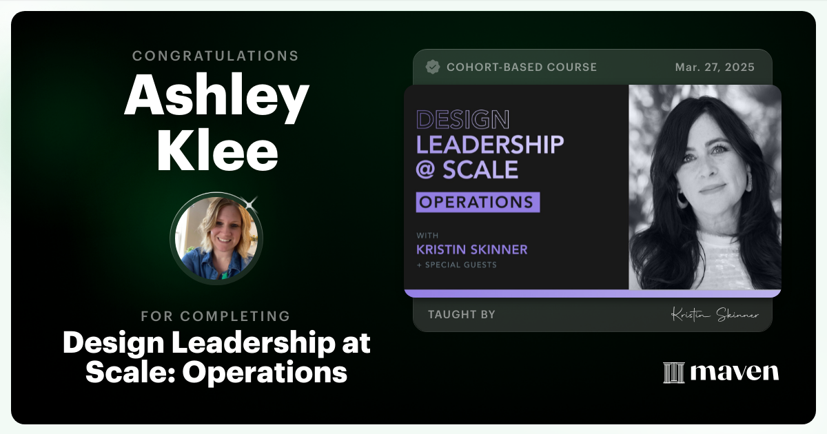 Certificate of Completion for Design Leadership at Scale: Operations