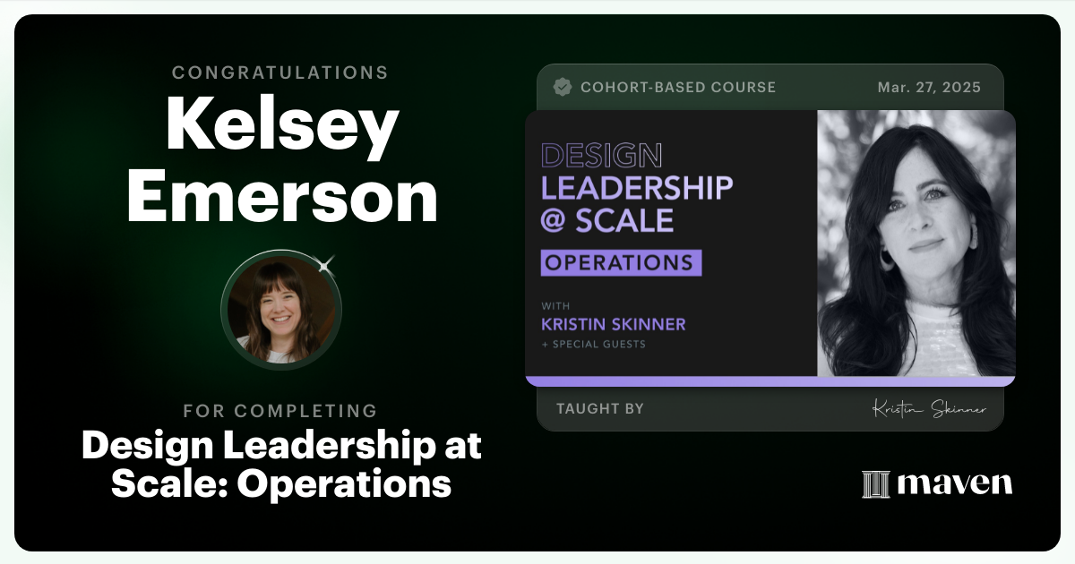 Certificate of Completion for Design Leadership at Scale: Operations