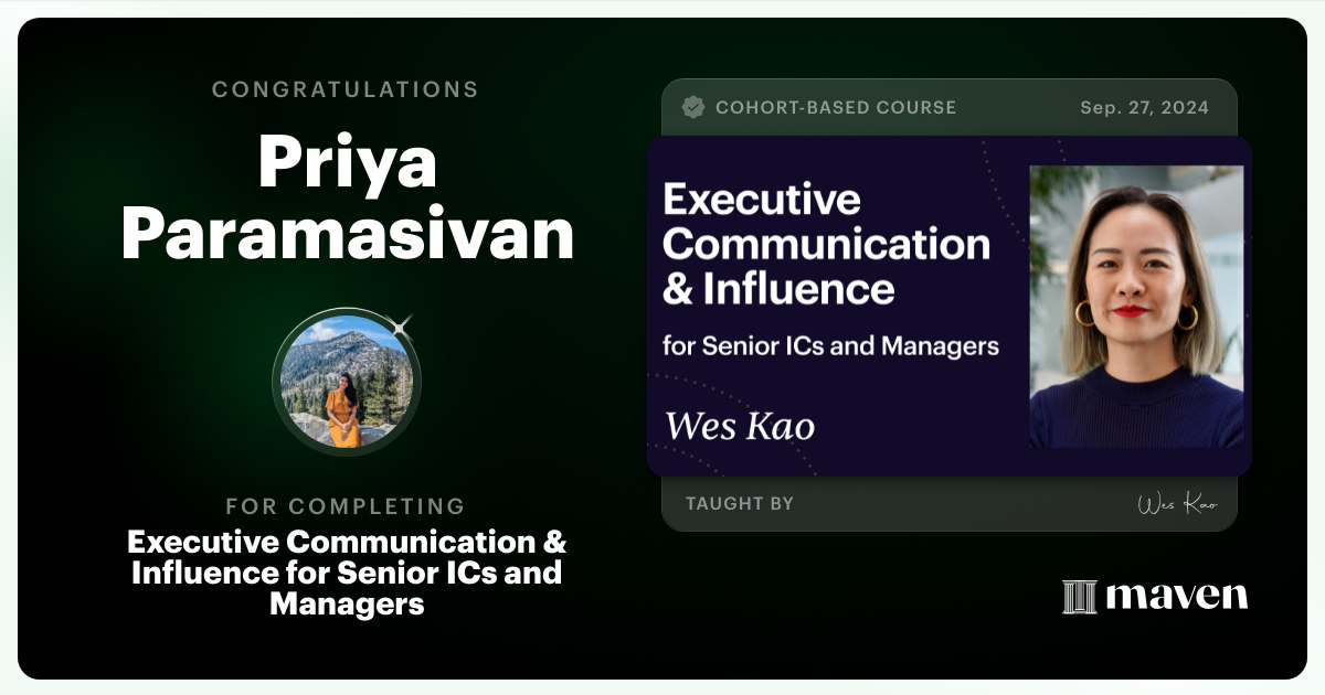 Certificate of Completion for Executive Communication & Influence for Senior ICs and Managers