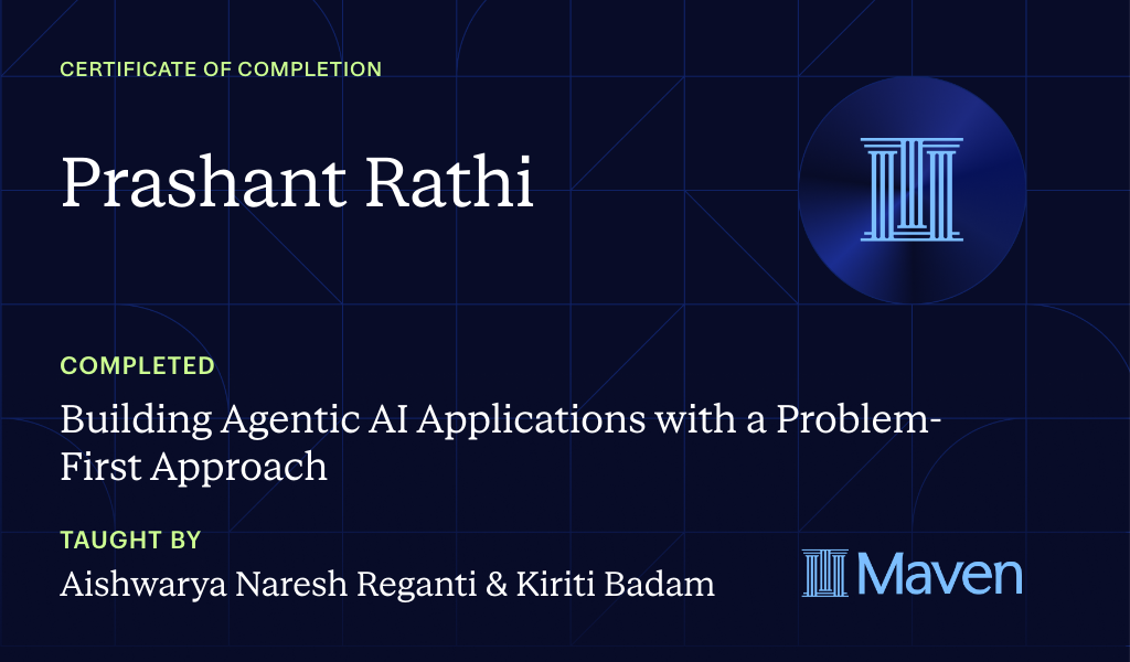 Certificate for Building Agentic AI Applications with a Problem-First Approach