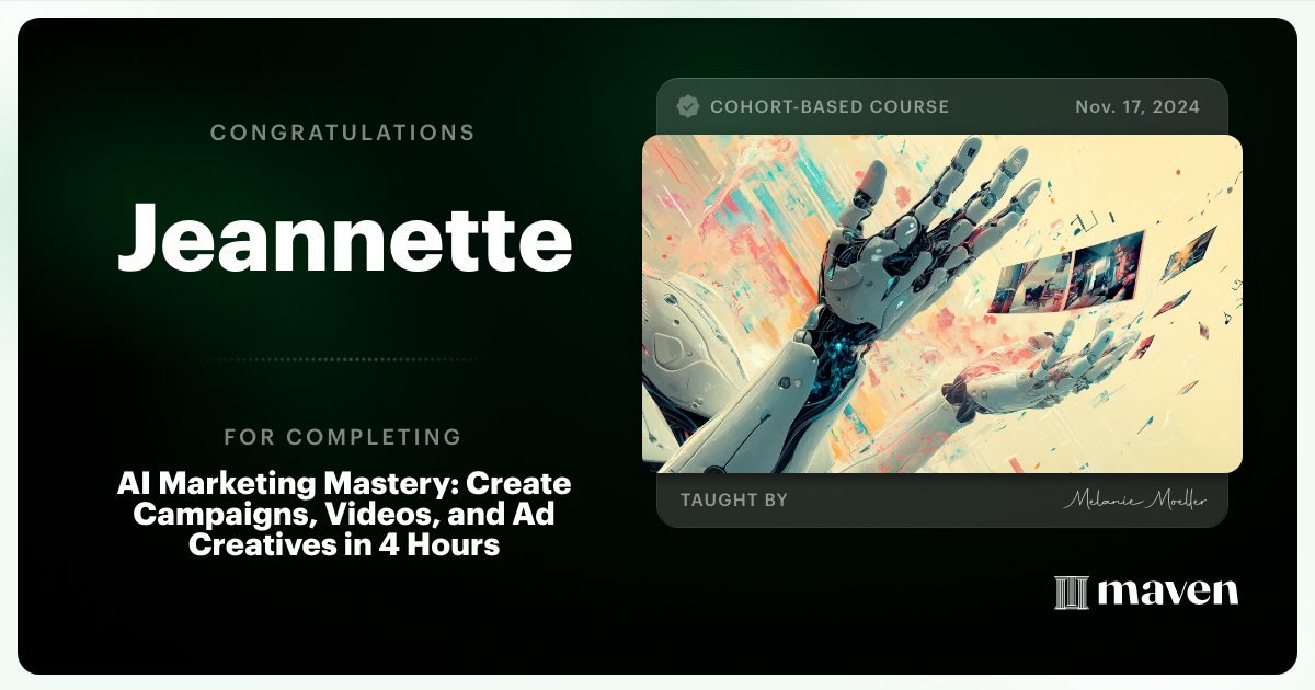 Certificate of Completion for AI Marketing Mastery: Create Campaigns, Videos & Music in 4 Hrs, incl. Project