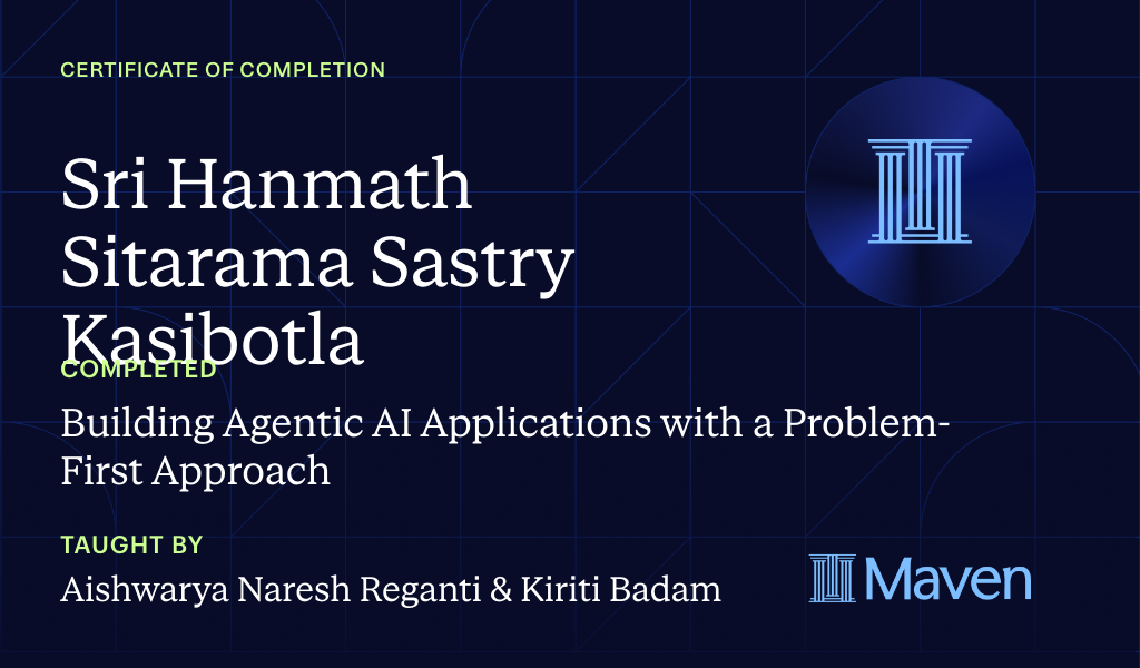 Certificate for Building Agentic AI Applications with a Problem-First Approach
